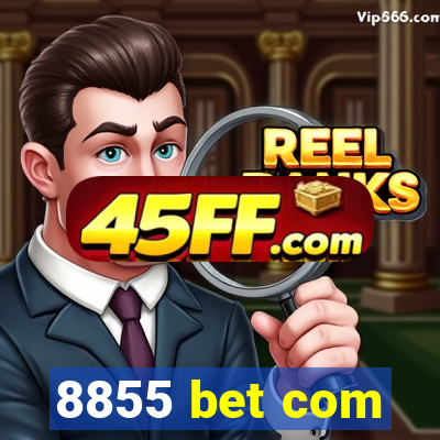 8855 bet com